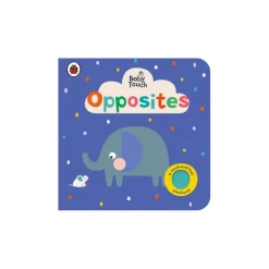 Baby Touch: Opposites
