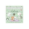 Little Tiger Press: Friendship Is Forever
